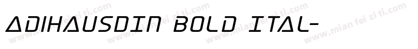 AdihausDIN Bold Ital字体转换